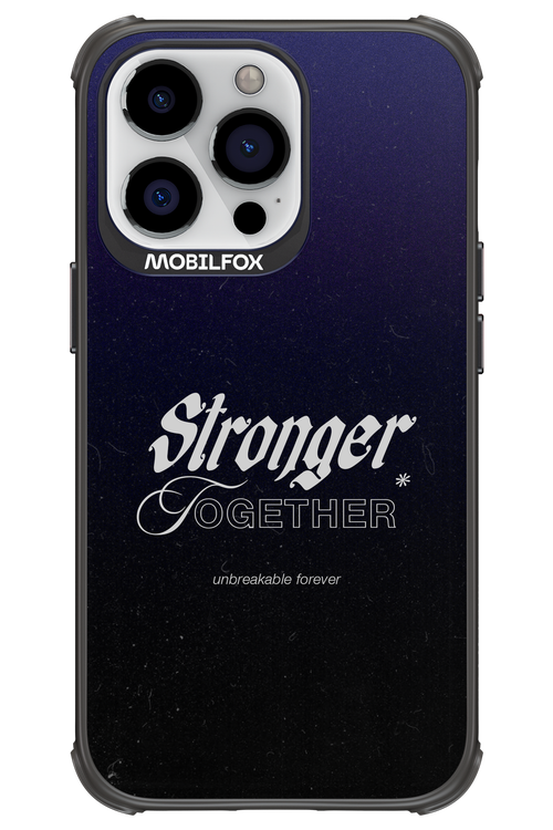 Stronger Together - Apple iPhone 13 Pro