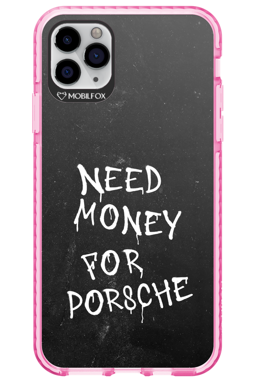 Need Money II - Apple iPhone 11 Pro Max