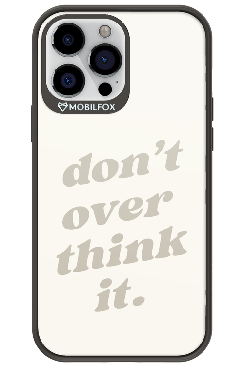No OverThink - Apple iPhone 13 Pro Max
