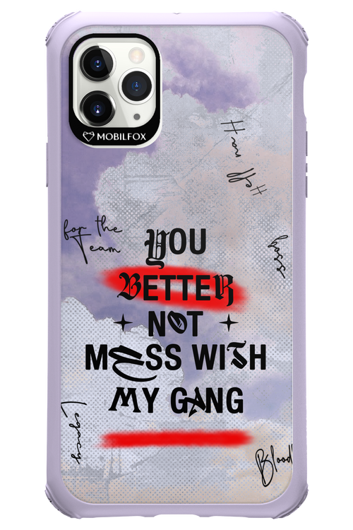 Better Not - Apple iPhone 11 Pro Max