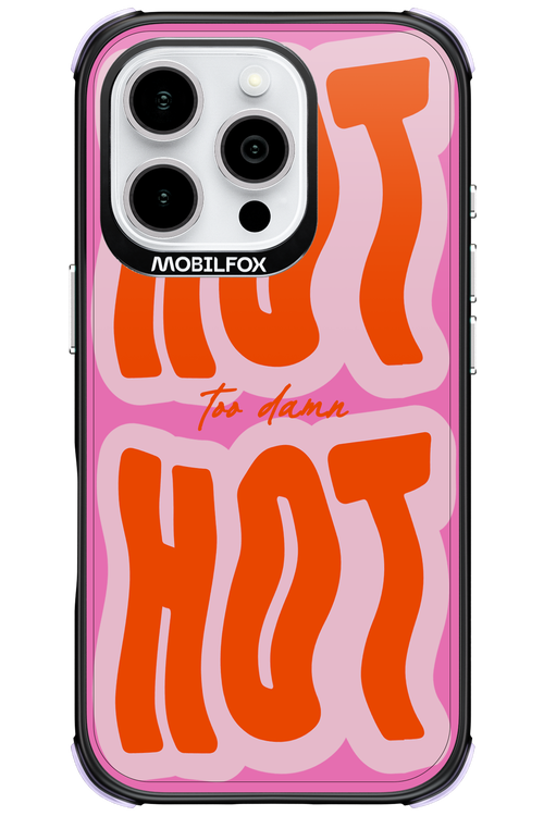 Too Damn Hot - Apple iPhone 16 Pro