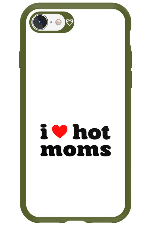 I love hot moms W - Apple iPhone 8