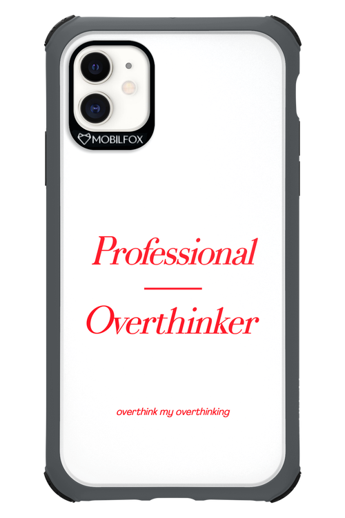 Pro Overthinker - Apple iPhone 11