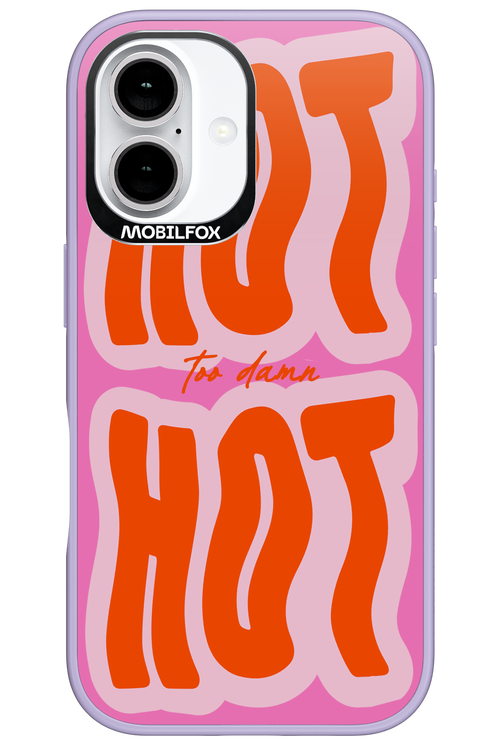 Too Damn Hot - Apple iPhone 16