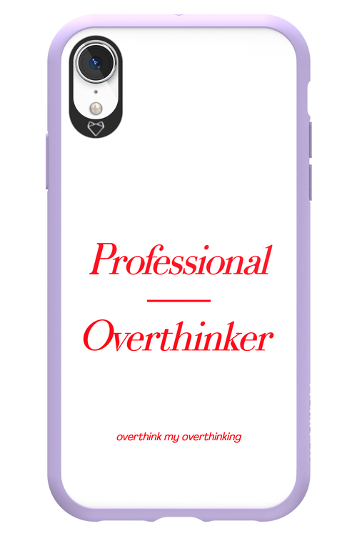 Pro Overthinker - Apple iPhone XR