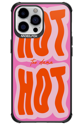 Too Damn Hot - Apple iPhone 13 Pro Max