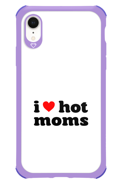 I love hot moms W - Apple iPhone XR