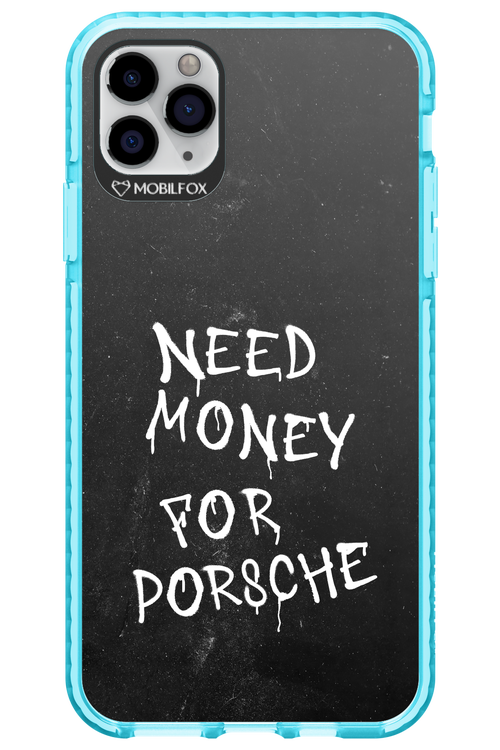 Need Money II - Apple iPhone 11 Pro Max