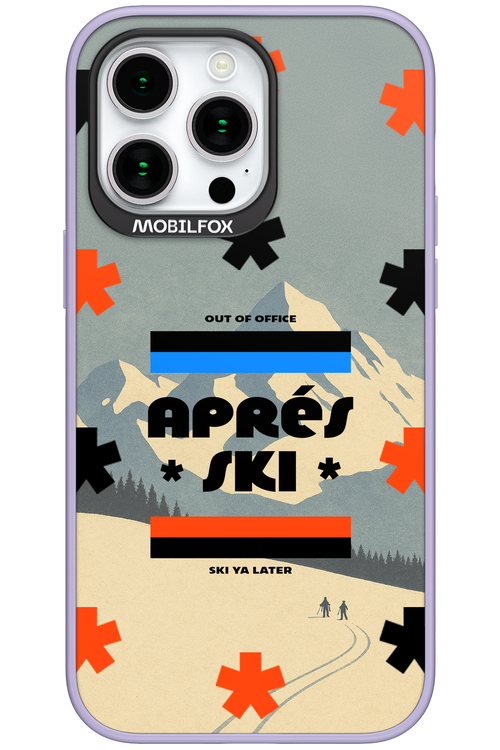 Ski Ya Later - Apple iPhone 15 Pro Max