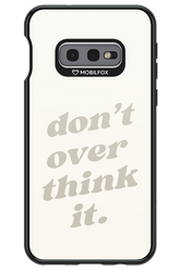 No OverThink - Samsung Galaxy S10e