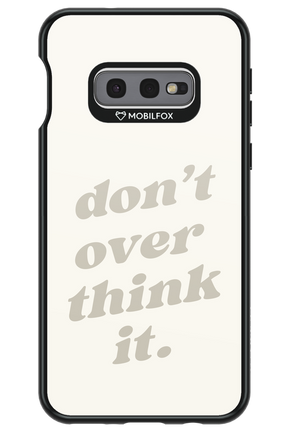 No OverThink - Samsung Galaxy S10e