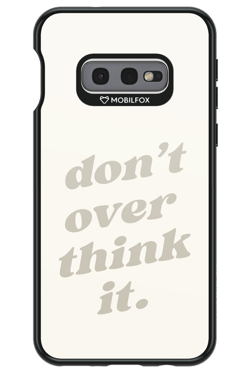 No OverThink - Samsung Galaxy S10e