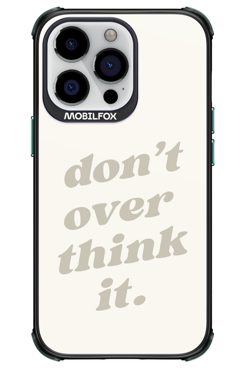 No OverThink - Apple iPhone 13 Pro