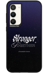 Stronger Together - Samsung Galaxy S23 Plus