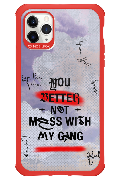 Better Not - Apple iPhone 11 Pro Max