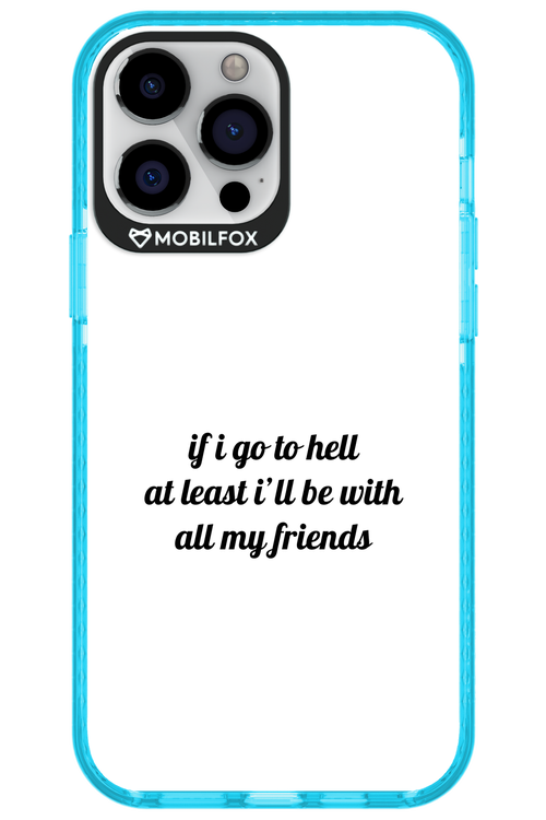 Go to helll 2.0 - Apple iPhone 13 Pro Max