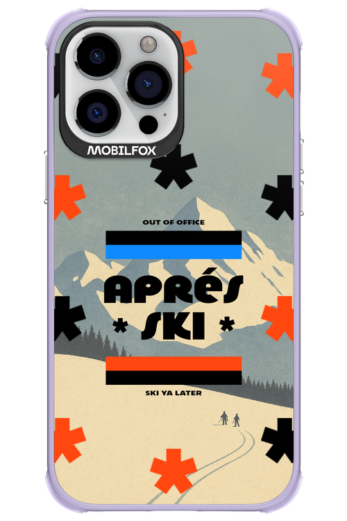 Ski Ya Later - Apple iPhone 13 Pro Max