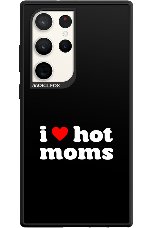 I love hot moms 2.0 - Samsung Galaxy S23 Ultra