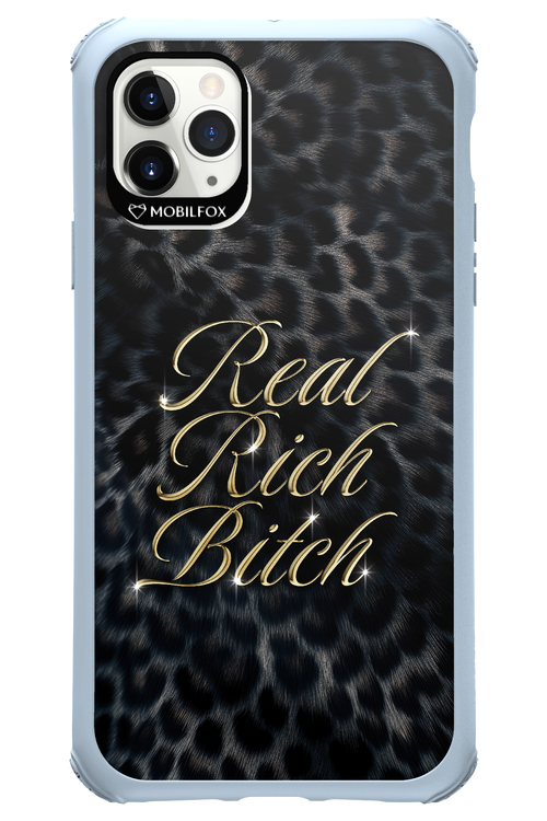 Real Rich Bitch 2.0 - Apple iPhone 11 Pro Max