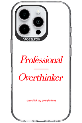 Pro Overthinker - Apple iPhone 16 Pro
