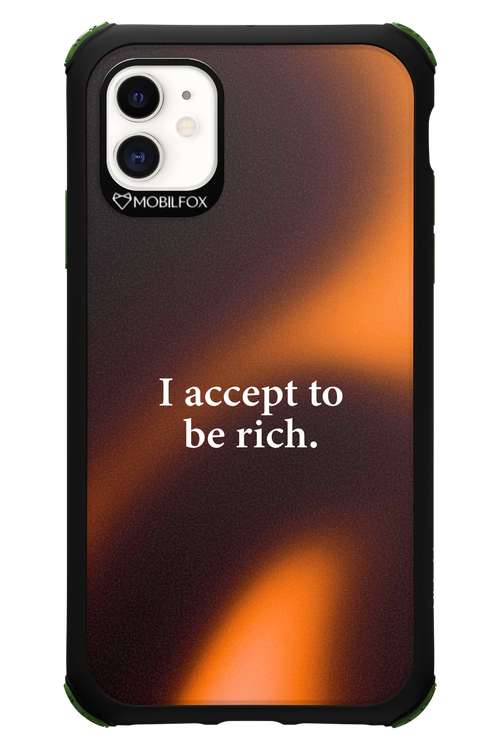 I accept to be rich - Apple iPhone 11
