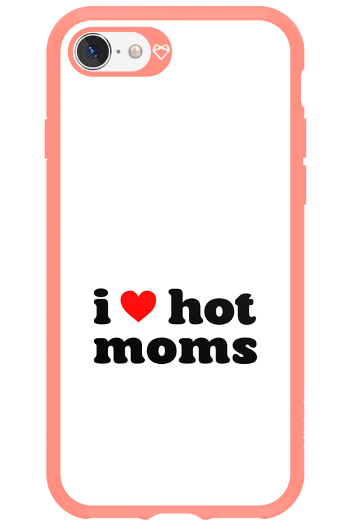I love hot moms W 2.0 - Apple iPhone SE 2020