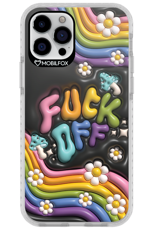 Fuck OFF - Apple iPhone 12 Pro