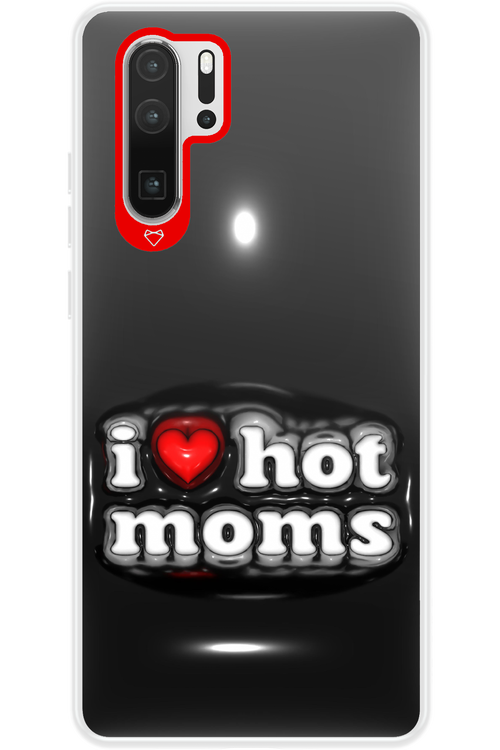 I love hot moms puffer - Huawei P30 Pro