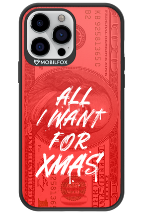 ALL I WANT FOR XMAS - Apple iPhone 13 Pro Max