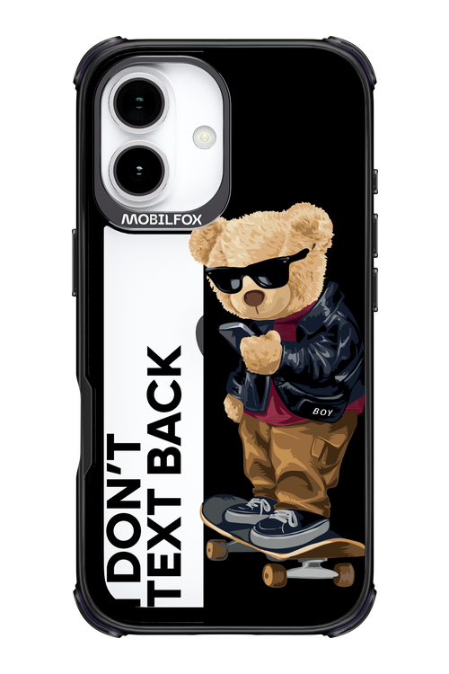 I Don’t Text Back - Apple iPhone 17