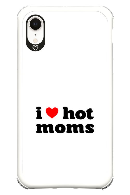 I love hot moms W 2.0 - Apple iPhone XR
