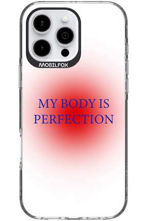 My body is perfection - Apple iPhone 16 Pro Max
