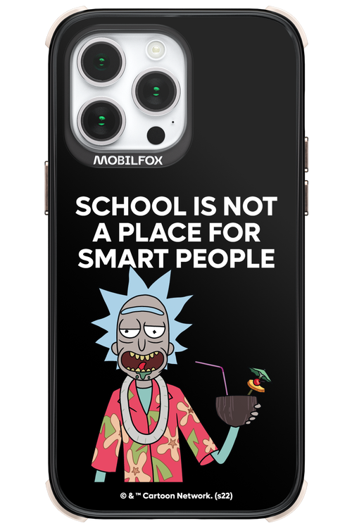 School is not for smart people - Apple iPhone 14 Pro Max