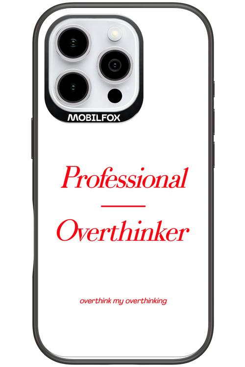 Pro Overthinker - Apple iPhone 16 Pro