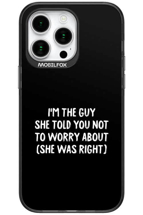 She was right 2.0 - Apple iPhone 15 Pro Max