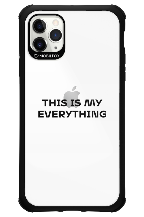 This is my everything - Apple iPhone 11 Pro Max