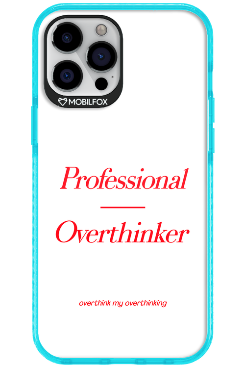 Pro Overthinker - Apple iPhone 12 Pro Max