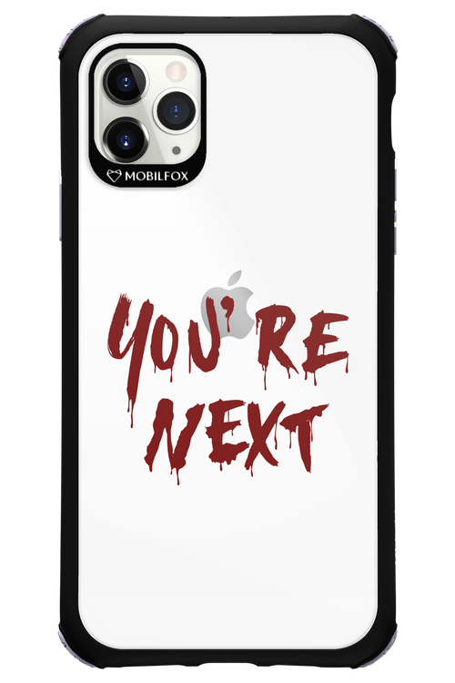 You're Next - Apple iPhone 11 Pro Max