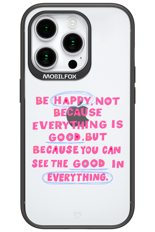 Be Happy 2.0 - Apple iPhone 15 Pro