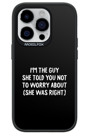 She was right 2.0 - Apple iPhone 14 Pro