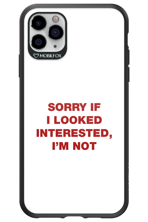 I'm not - Apple iPhone 11 Pro Max
