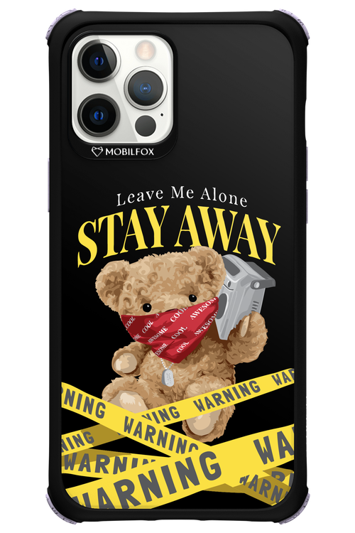 Stay Away - Apple iPhone 12 Pro Max