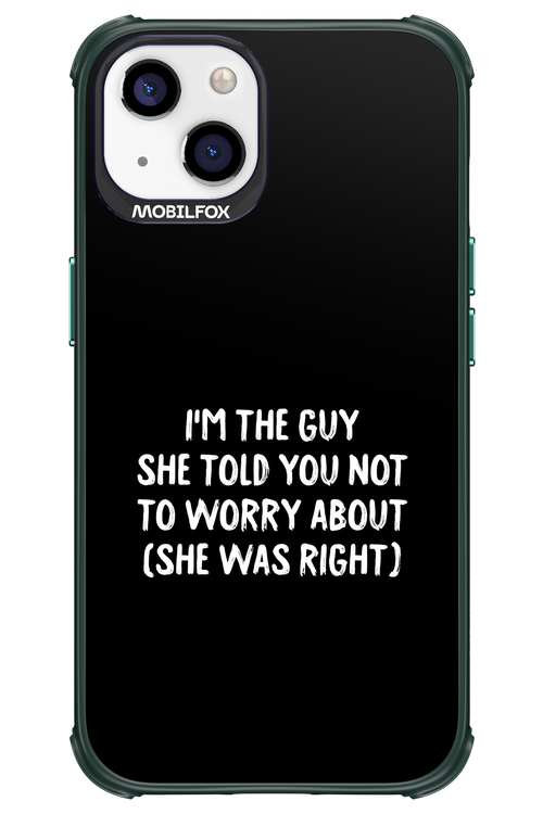 She was right 2.0 - Apple iPhone 13