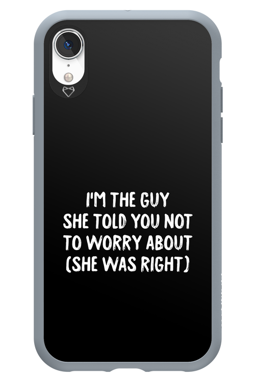 She was right 2.0 - Apple iPhone XR