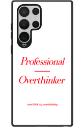 Pro Overthinker - Samsung Galaxy S22 Ultra