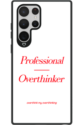 Pro Overthinker - Samsung Galaxy S22 Ultra