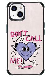 Don't Call Me! - Apple iPhone 13