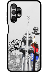 Stay Street Forever 2.0 - Samsung Galaxy A13 4G