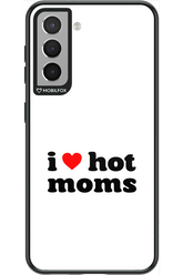 I love hot moms W - Samsung Galaxy S21