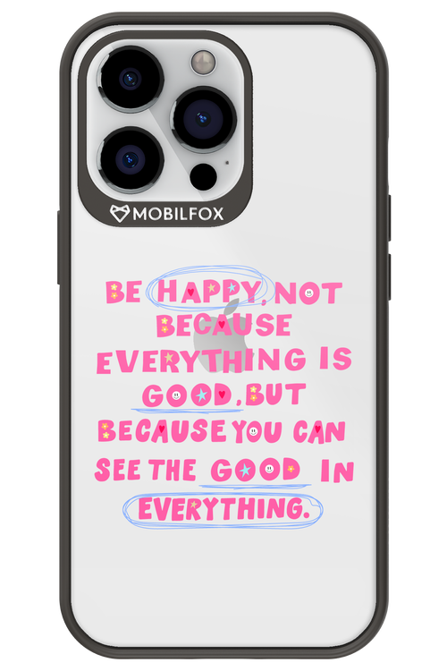 Be Happy - Apple iPhone 13 Pro